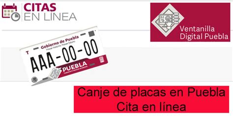 cita canje de placas puebla|Citas en Línea